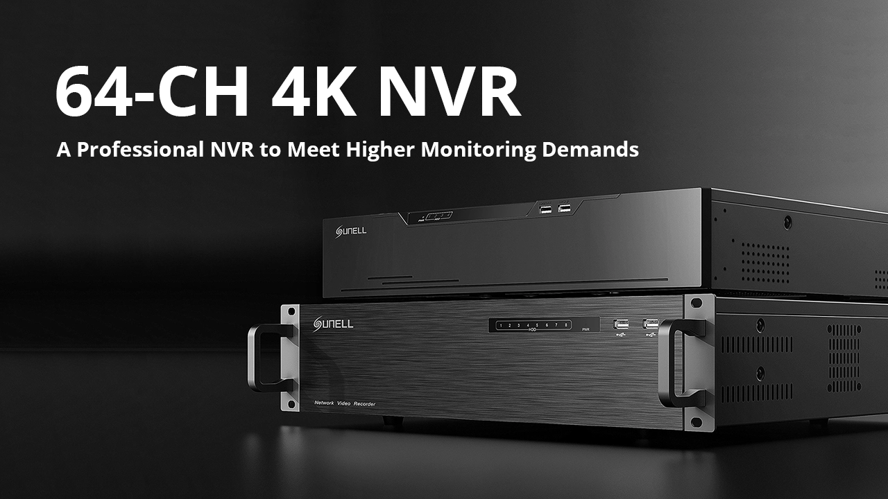 ¡Libere un potencial ilimitado con el último lanzamiento de NVR 4K de 64 canales de Sunell!